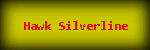 Hawk Silverline