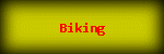 Biking