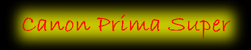 Canon Prima Super