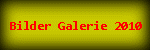 Bilder Galerie 2010